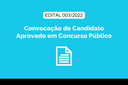 Convocação de Candidato - Edital 003/2022