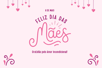 Feliz dia das Mães